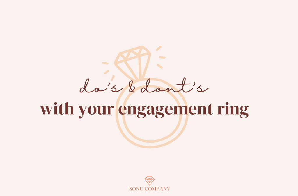 Eight Do’s and Don’t with your Ring