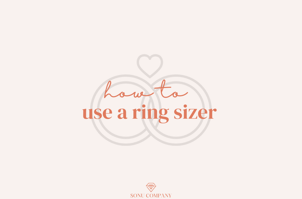 How to use a ring sizer Sonu Company